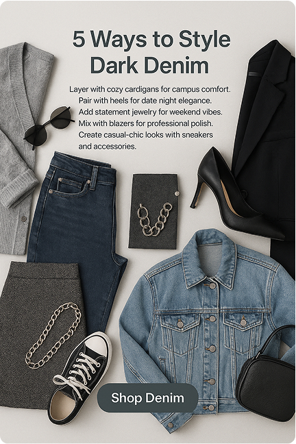 Ways to Style Dark Denim